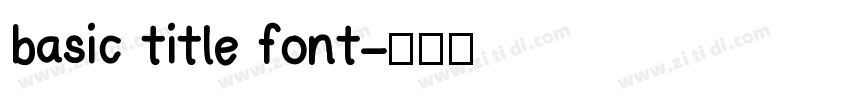 basic title font字体转换